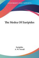 The Medea Of Euripides