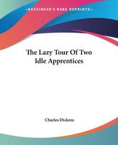 The Lazy Tour Of Two Idle Apprentices