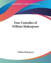 Four Comedies of William Shakespeare
