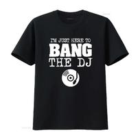 Funny Bang The DJ T Shirt Disc Jockey Wife Girlfriend Music Quirky for DJs Lovers Apparel Party Vibes vintage Washed Soft XL juoda