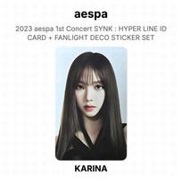 aespa 2023 aespa 1st Concert SYNK : HYPER LINE ID CARD + FANLIGHT DECO STICKER SET Official Photocard KARINA white