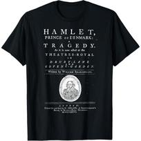 William Shakespeare Hamlet Shirt Literature Theatre Gift T-Shirt(1) XXXL juoda