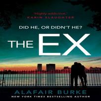The Ex by Alafair Burke Paperback Book 9780571328161