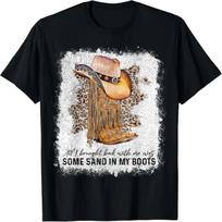 Cowgirl Cowboy Hat Sand In My Boots Southern Texas Leopard T-Shirt XXXXXL juoda