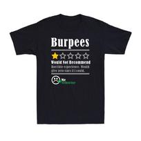 Burpees Do Not Recommend 1 Star Rating Funny Gym Workout Saying Men's T-Shirt XXL gray