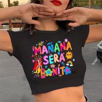 Strretwear Clothing Y2k Crop Top Manana Sera Bonito Bichota Karol G T Shirt Women Graphic T Shirts Grunge Tee Cropped 130 brown