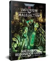 Cubicle 7 Warhammer 40k Roleplay: Imperium Maledictum, Macharian Requisition Guide Knyga