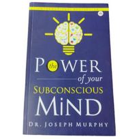The Power Of Your Subconscious Mind Paperback UKN550