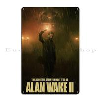 003 Alan Wake 2 90s Horror Game Dont Write Alan Wake in The Taken Metal Plaque Cinema Plaques Design Cave Tin Sign Poster 30x40cm(11.8x15.7inch) brown