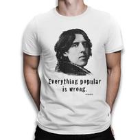 Oscar Wilde Everything Popular Is Wrong T-Shirt, Men's Women's Sizes (dmm-222) 3XL black