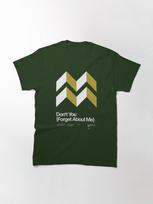 Simple Minds Don't You (Forget About Me) - Simple Minds 1985, New Wave Design song Minimalistic Swiss Graphic Design Classic T-Shirt S miško žalia spalva