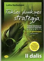 Taiklios plunksnos strategija 11 (III gimnazijos) klasei antra dalis