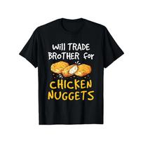 Funny fast food t-shirts that are willing to trade brothers for chicken nuggets 3XL black