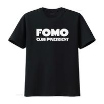 Fomo Club President Cool T Shirt Fear Of Missing Out Funny Novelty Humor Best Souvenir Long Or Short Sleeves Vintage Washed 4XL black