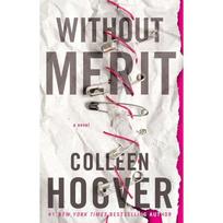 Without Merit Paperback by Colleen Hoover UKN1635