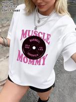 Muscle Mommy Graphic T-Shirt Funny Gym Workout Motivation Tee Barbell Plate Print Harajuku Streetwear Aesthetic Fashion Tops 120 black