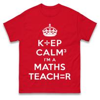 Keep Calm I'm Maths Teacher T Shirt Tshirt Mens Womens Unisex Tops Tees 4XL white