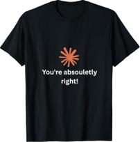 Claude dirbtinio intelekto „Jūs visiškai teisus“ marškinėliai 4XL black