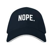NOPE. Baseball Cap Golf Hat fun hats Funny hats Beach Girl Unisex's gray