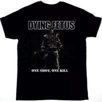 New DYING FETUS ONE SHOT ONE KILL TOUR Gift For Fans Unisex S-5XL Shirt DN229 Unisex T-Shirt M black