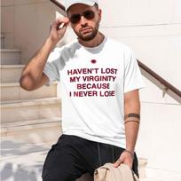 2026 New Model Big Size Cotton Mens 2025 Summer Has Not Lost My Virginity Because I Will Never Lose My Aesthetic Pattern Fashio L beige