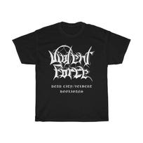 Violent Force Dead City Heavy Cotton Black S-4XL Unisex Classic Shirt B363 XL white