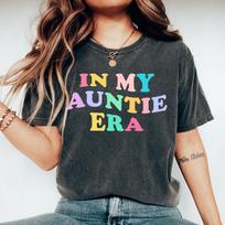 In My Auntie Era Best Auntie Shirt Gift For Aunt Birthday Tee New Aunt Gift Pregnancy Reveal Love Auntie Tshirt Sassy Cool Aunt To Be Shirt 150 black