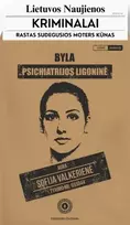 Byla: Psichiatrijos Ligoninė