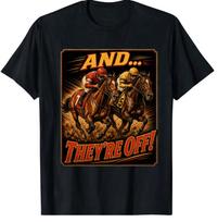 And They're Off Horse Racing Jockey Funny Kids Men Women Gift Unisex T-Shirt 5XL įvairiaspalvis