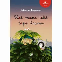 Knyga KAI MANO TĖTIS TAPO KRŪMU