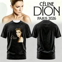 2026 Celine Dion Paris Fan Tour Gift Quick Drying T-shirt Men Women Breathable Men's T-shirt Streetwear Tees Family Matching 150