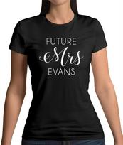 Future Mrs Evans Unisex T-shirt Chris Actor Fan Love Merch Film XL