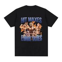 Funny Gym Aesthetic Short Sleeve Cotton Tee Shirt Men's Women T-shirt Hit Maxes Evade Taxes Graphic T Shirt Streetwear Harajuku S gray