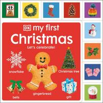 My First Christmas: Let's Celebrate!