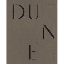 Dune: Exposures Explore the creation of Denis Villeneuves film adaptations