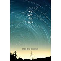 We Are the Ants A Time Best YA Book of All Time