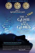 Genie in Your Genes: Epigenetic Medicine and the New Biology of Consciousness