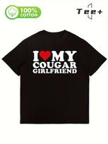 I Love My Cougar Girlfriend 100% Cotton T-shirt M black