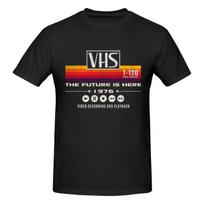 Vhs The Future Is Here 1976 Worn Out Dks Japanese Fresh Tshirt Niche Casual Trendy And Personalized Tee 4XL black