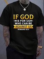 Bible verse: If God is for us, who can be against us? God unisex T-shirt M black