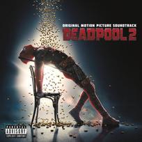 CD Various – Deadpool 2 (Original Motion Picture Soundtrack) (naudota)