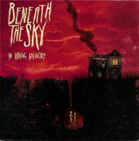 CD Beneath The Sky – In Loving Memory (naudota)