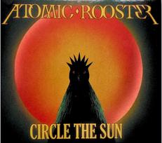 CD Atomic Rooster – Circle The Sun (naudota)