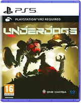 Underdogs - Playstation VR2