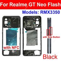 For Realme GT NEO 2 2T Neo 3 GT Neo Flash 5G Middle Frame Housing Middle Frame Holder with Side Buttons Parts Neo Flash-Black-NFC red