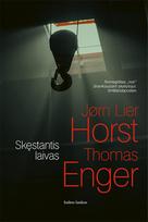 Skęstantis laivas - Thomas Enger, Jørn Lier Horst