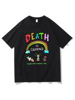 Death Is Coming T Shirt Funny UnisexWomen Clothing Harajuku Vintage Unisex  Cotton Graphic T Shirts Classic Women Clothes XL black
