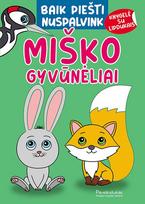 Baik piešti. Nuspalvink. Miško gyvūnėlai
