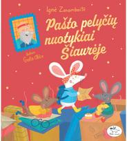 Pašto pelyčių nuotykiai šiaurėje - Ignė Zarambaitė