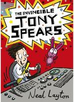 The Invincible Tony Spears: Book 1 Book 1